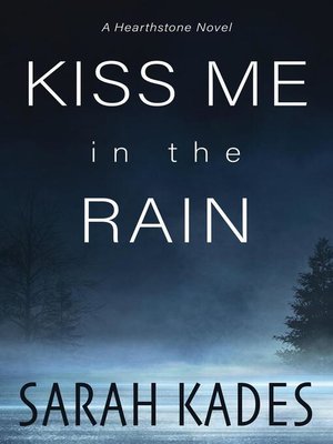 cover image of Kiss Me in the Rain